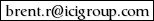 email address brent(dot)r(at)icigroup(dot)com